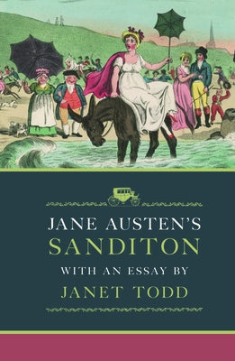 Jane Austen's Sanditon: With an Essay by Janet Todd by Todd, Janet