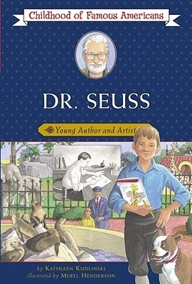 Dr. Seuss: Young Author and Artist by Kudlinski, Kathleen