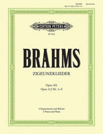 Zigeunerlieder for 4 Voices (Mixed Choir) and Piano: Op. 103, Op. 112 Nos. 3-6 by Brahms, Johannes