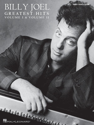 Billy Joel - Greatest Hits, Volume I & II - Piano/Vocal/Guitar Songbook by Joel, Billy