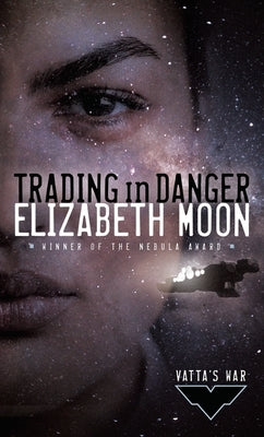 Trading in Danger by Moon, Elizabeth