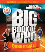 Big Book of Who Basketball by The Editors of Sports Illustrated Kids