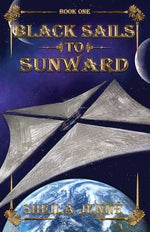 Black Sails to Sunward by Jenn&#233;, Sheila