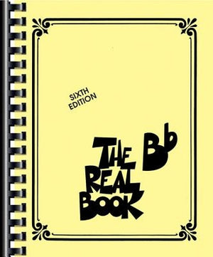 The Real Book - Volume I - Sixth Edition: BB Edition by Hal Leonard Corp