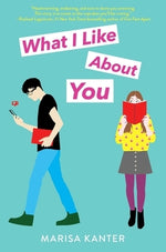 What I Like about You by Kanter, Marisa