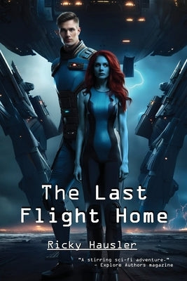 The Last Flight Home by Hausler, Ricky