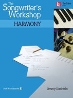 The Songwriter's Workshop: Harmony Book/Online Audio by Kachulis, Jimmy