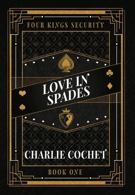 Love in Spades by Cochet, Charlie