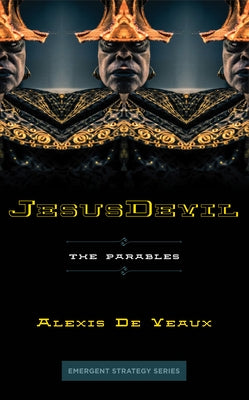 Jesusdevil: The Parables by de Veaux, Alexis