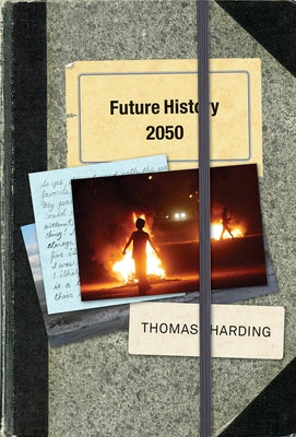 Future History 2050 by Harding, Thomas