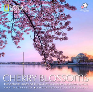 Cherry Blossoms: The Official Book of the National Cherry Blossom Festival by McClellan, Ann