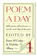 Poem a Day: Vol. 1: 366 Poems, Old and New - One for Each Day of the Year by McCosker, Karen