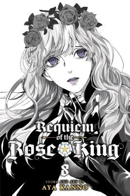 Requiem of the Rose King, Vol. 8 by Kanno, Aya