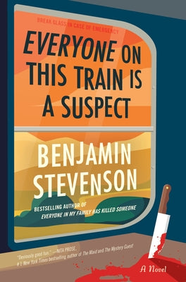 Everyone on This Train Is a Suspect by Stevenson, Benjamin