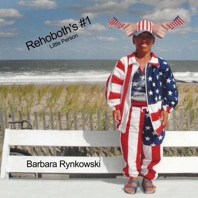 Rehoboth's #1 Little Person by Rynkowski, Barbara