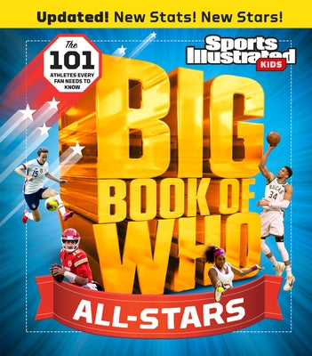 Big Book of Who All-Stars by The Editors of Sports Illustrated Kids