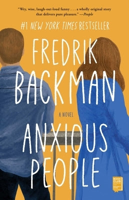 Anxious People by Backman, Fredrik