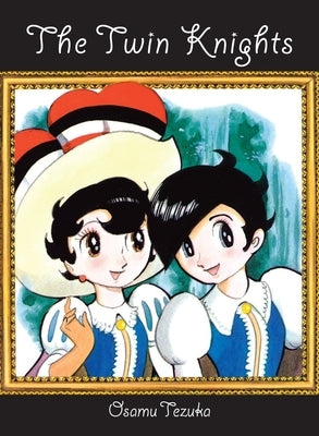 The Twin Knights by Tezuka, Osamu