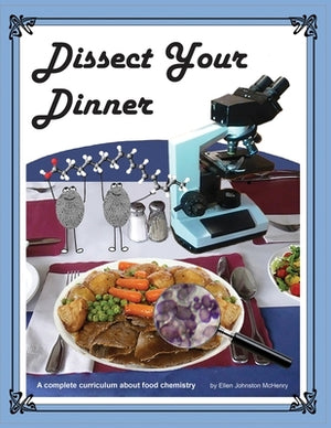 Dissect Your Dinner by McHenry, Ellen Johnston