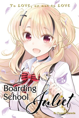 Boarding School Juliet 5 by Kaneda, Yousuke