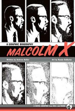 Malcolm X: A Graphic Biography by Helfer, Andrew