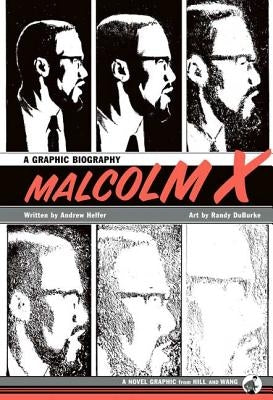 Malcolm X: A Graphic Biography by Helfer, Andrew