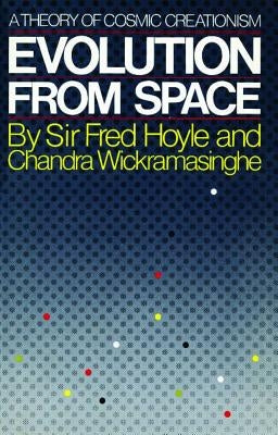 Evolution from Space by Hoyle, Fred