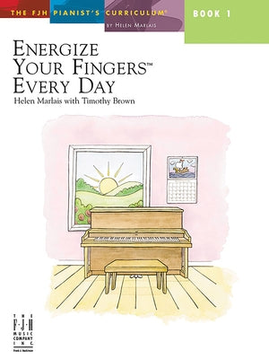 Energize Your Fingers Every Day, Book 1 by Marlais, Helen