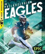 The Philadelphia Eagles by Klepeis, Alicia Z.