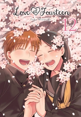 Love at Fourteen, Vol. 12 by Mizutani, Fuka