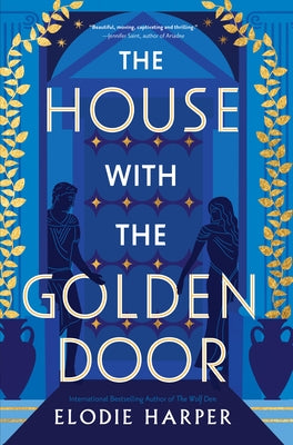 The House with the Golden Door: Volume 2 by Harper, Elodie