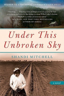 Under This Unbroken Sky by Mitchell, Shandi