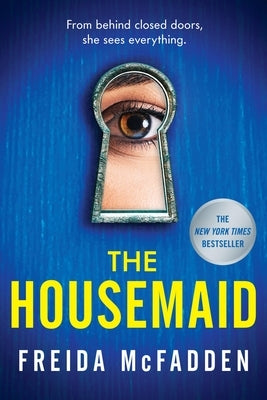 The Housemaid by McFadden, Freida