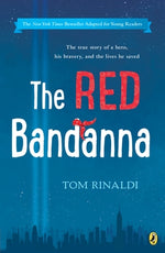 The Red Bandanna (Young Readers Adaptation) by Rinaldi, Tom