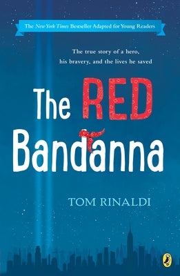 The Red Bandanna (Young Readers Adaptation) by Rinaldi, Tom