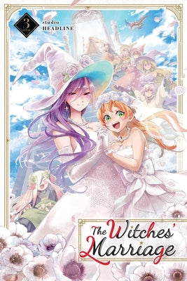 The Witches' Marriage, Vol. 3 by Studio Headline, Studio