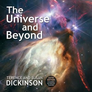 The Universe and Beyond by Dickinson, Terence