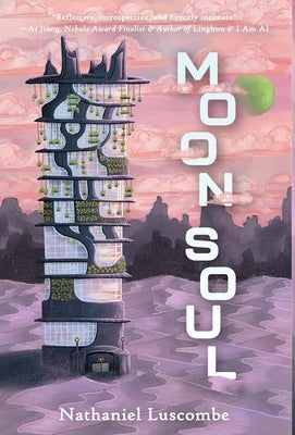 Moon Soul: A Cozy Science Fantasy Novella by Luscombe, Nathaniel