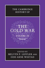 The Cambridge History of the Cold War by Leffler, Melvyn P.