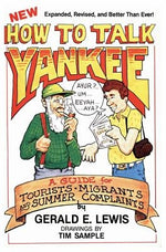 How to Talk Yankee by Lewis, Gerald E.