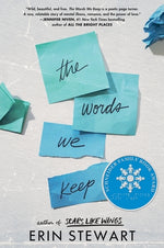 The Words We Keep by Stewart, Erin