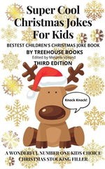 Super Cool Christmas Jokes for Kids: Bestest Children's Christmas Joke Book Third Edition by Books, Treehouse