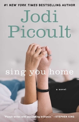 Sing You Home by Picoult, Jodi