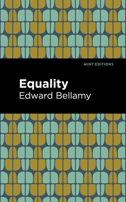 Equality by Bellamy, Edward