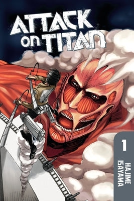 Attack on Titan 1 by Isayama, Hajime