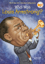 Who Was Louis Armstrong? by McDonough, Yona Zeldis