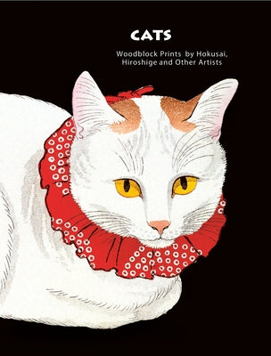 Cats of Japan: By Masters of the Woodblock Print by Bouqillard, Jocelyn