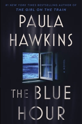 The Blue Hour by Hawkins, Paula