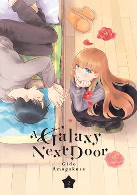 A Galaxy Next Door 2 by Amagakure, Gido