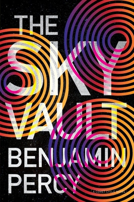 The Sky Vault by Percy, Benjamin